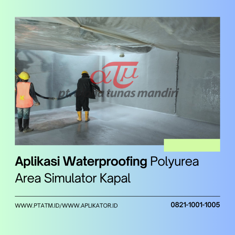 Proyek Waterproofing Simulator Kapal