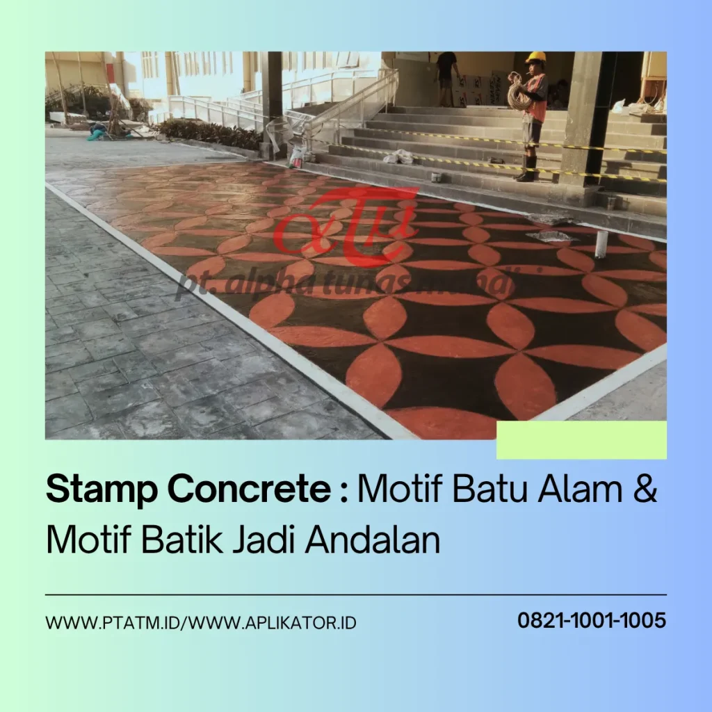 Stamp Concrete Batu Alam