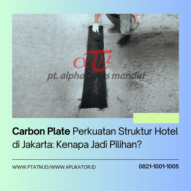 Pemasangan Carbon Plate di Hotel Jakarta